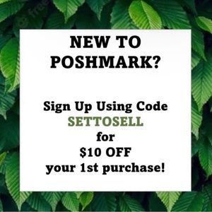 New to Poshmark? Receive $10 OFF your 1st order!